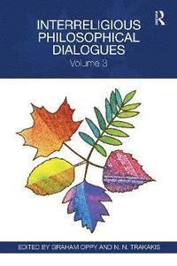 bokomslag Interreligious Philosophical Dialogues