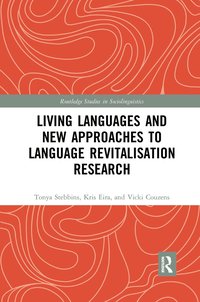 bokomslag Living Languages and New Approaches to Language Revitalisation Research