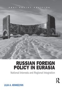 bokomslag Russian Foreign Policy in Eurasia