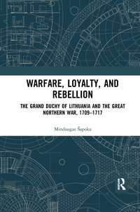 bokomslag Warfare, Loyalty, and Rebellion