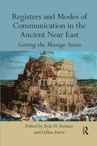 bokomslag Registers and Modes of Communication in the Ancient Near East