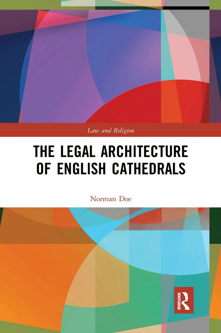 The Legal Architecture of English Cathedrals 1