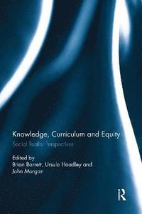 bokomslag Knowledge, Curriculum and Equity