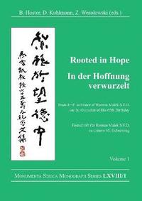 bokomslag Rooted in Hope: China  Religion  Christianity Vol 1