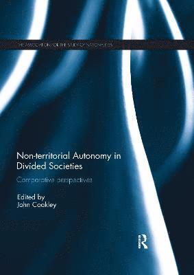 Non-territorial Autonomy in Divided Societies 1