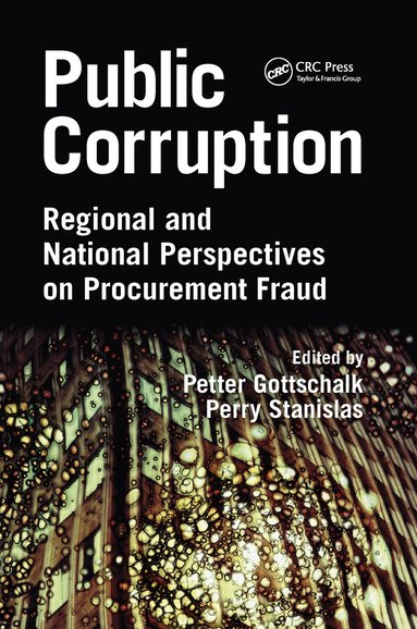 Petter Gottschalk, Perry Stanislas - Public Corruption, Häftad