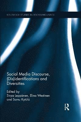 Social Media Discourse, (Dis)identifications and Diversities 1