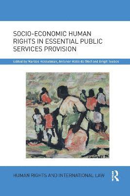 Socio-Economic Human Rights in Essential Public Services Provision 1