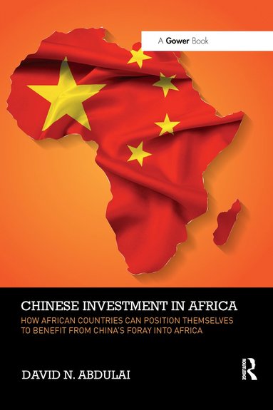 bokomslag Chinese Investment in Africa