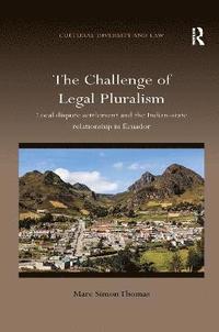bokomslag The Challenge of Legal Pluralism