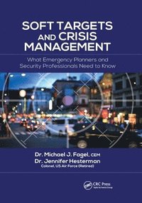 bokomslag Soft Targets and Crisis Management