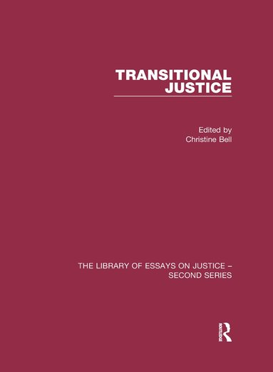 Christine Bell - Transitional Justice, Häftad