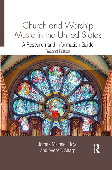 James Michael Floyd, Avery Sharp - Church and Worship Music in the United States, Häftad