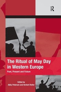 bokomslag The Ritual of May Day in Western Europe