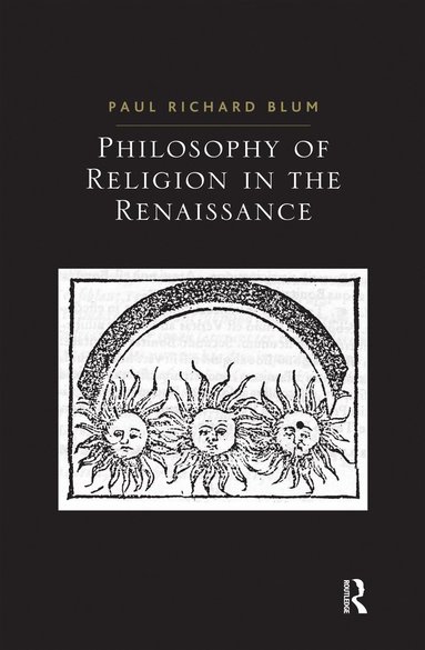 bokomslag Philosophy of Religion in the Renaissance