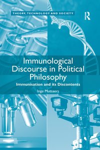 bokomslag Immunological Discourse in Political Philosophy