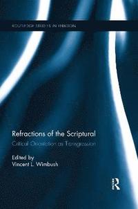 bokomslag Refractions of the Scriptural