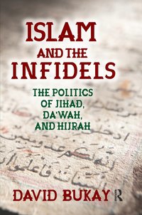 bokomslag Islam and the Infidels