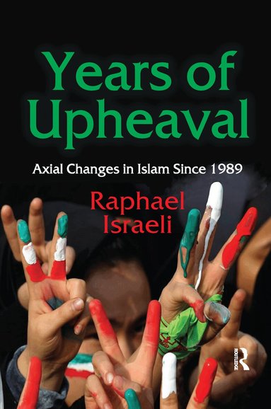 Raphael Israeli - Years of Upheaval, Häftad