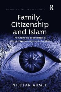 bokomslag Family, Citizenship and Islam