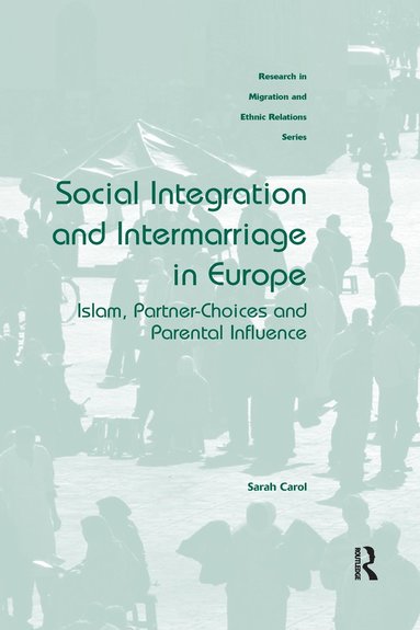 bokomslag Social Integration and Intermarriage in Europe