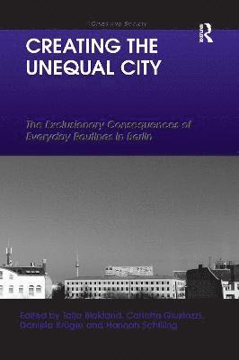 Creating the Unequal City 1