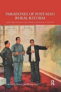 bokomslag Paradoxes of Post-Mao Rural Reform