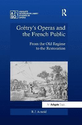 Grtry's Operas and the French Public 1