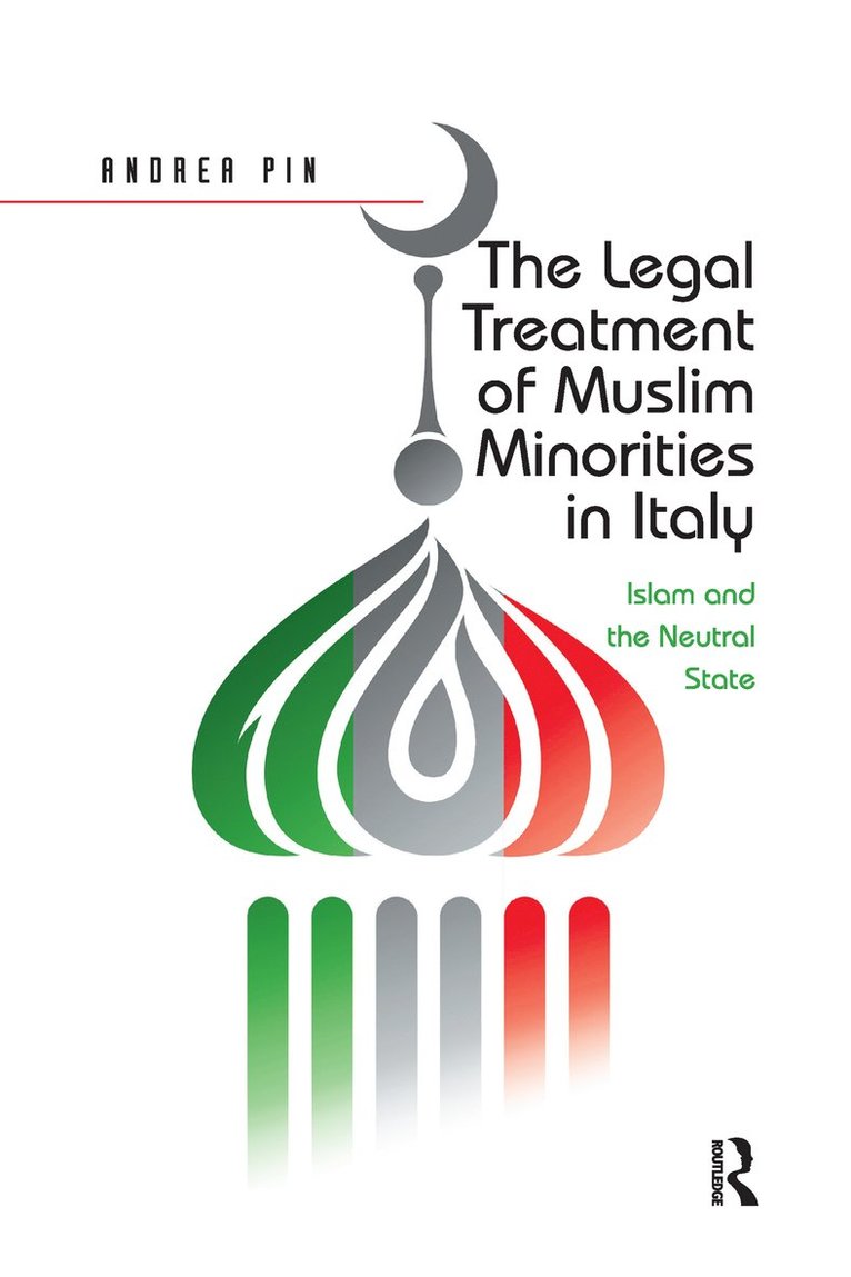Legal Treatment of Muslim Minorities in Italy 1