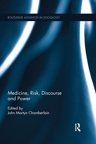 bokomslag Medicine, Risk, Discourse and Power