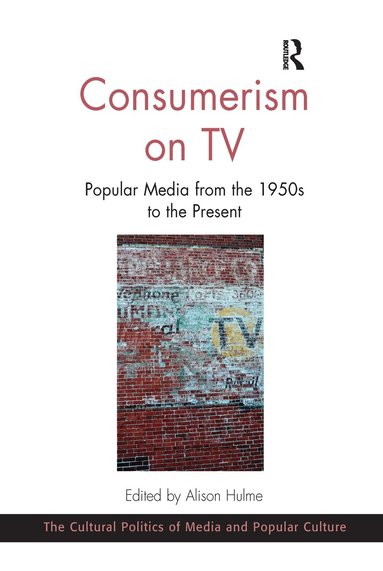 Alison Hulme - Consumerism on TV, Häftad