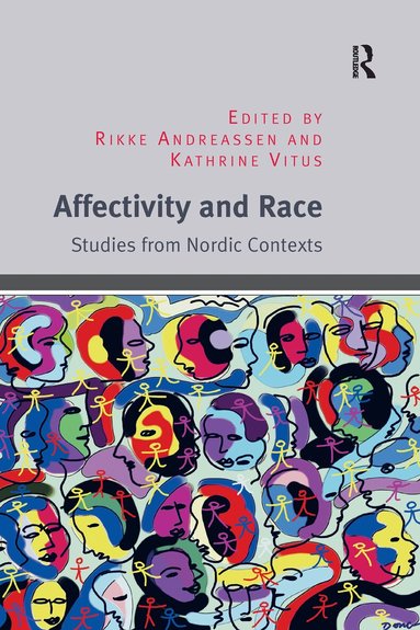 Rikke Andreassen, Kathrine Vitus - Affectivity and Race, Häftad