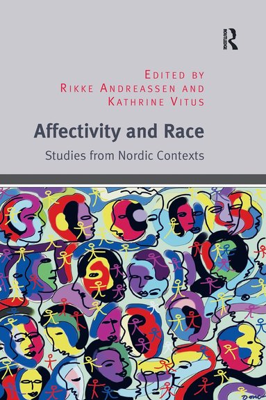 bokomslag Affectivity and Race