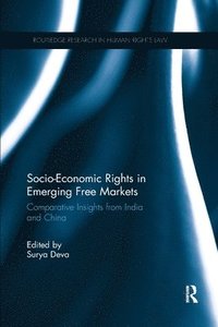 bokomslag Socio-Economic Rights in Emerging Free Markets