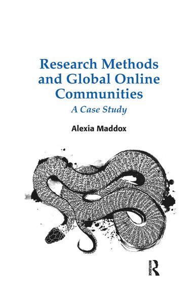 bokomslag Research Methods and Global Online Communities