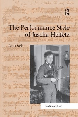 The Performance Style of Jascha Heifetz 1