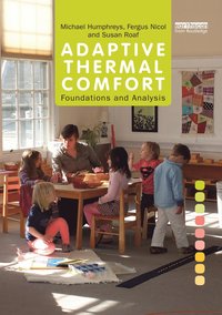 bokomslag Adaptive Thermal Comfort: Foundations and Analysis