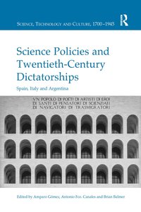 bokomslag Science Policies and Twentieth-Century Dictatorships