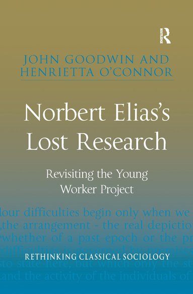 bokomslag Norbert Elias's Lost Research