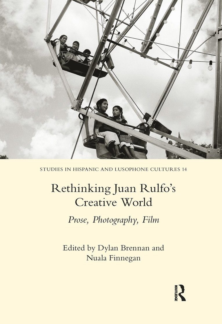 Rethinking Juan Rulfo's Creative World 1