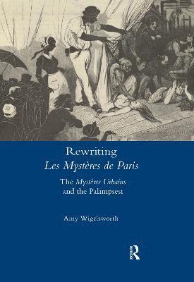 Amy Wigelsworth - Rewriting 'Les Mystères de Paris', Häftad
