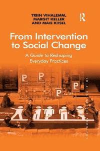 bokomslag From Intervention to Social Change