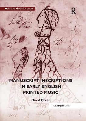 Manuscript Inscriptions in Early English Printed Music 1