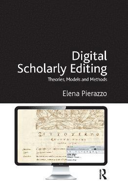 Digital Scholarly Editing