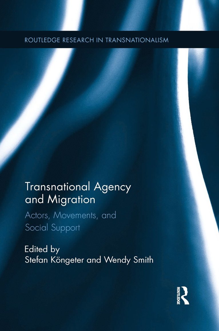 Transnational Agency and Migration 1