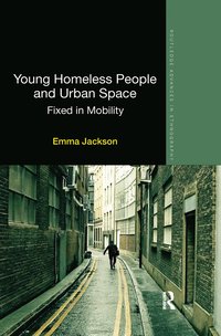 bokomslag Young Homeless People and Urban Space