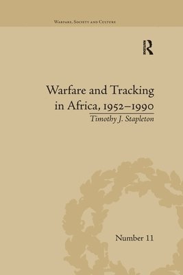 Warfare and Tracking in Africa, 19521990 1