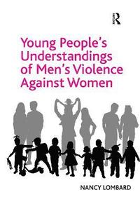 bokomslag Young People's Understandings of Men's Violence Against Women