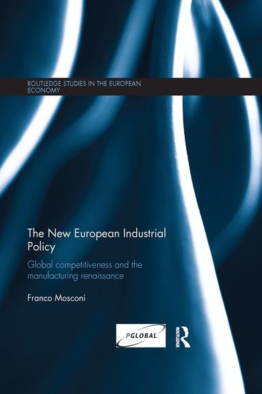 Franco Mosconi - New European Industrial Policy, Häftad