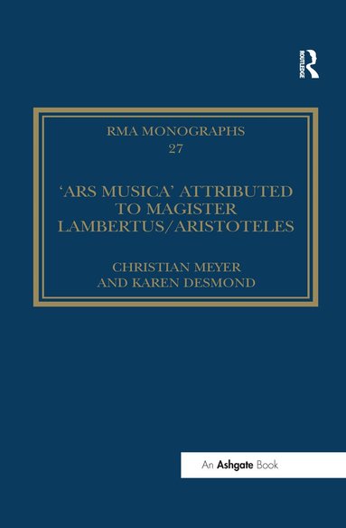 Christian Meyer, translated by Karen Desmond - 'Ars musica' Attributed to Magister Lambertus/Aristoteles, Häftad